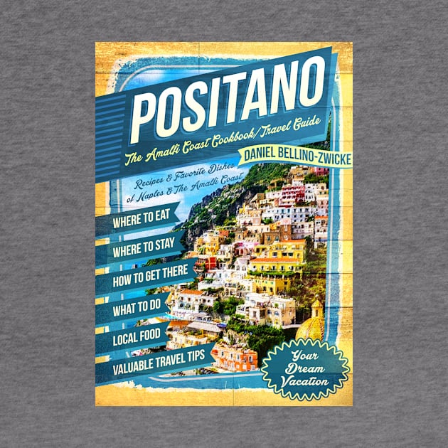 POSITANO The AMALFI COAST by TRUMP STUFF